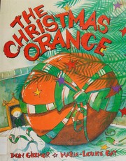 Christmas Orange by Don Gillmor
