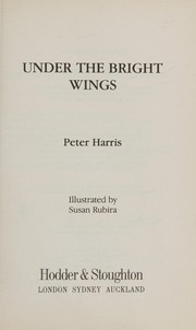 Cover of: Under the bright wings