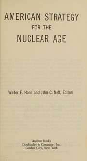 Cover of: American strategy for the nuclear age.