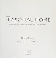 Cover of: Seasonal Home: Decorating Ideas Inspired by the Seasons