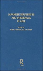 Cover of: Japanese Influences and Presences in Asia (Nias Studies in Asian Topics, 25)