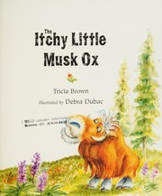 Cover of: The itchy little musk ox