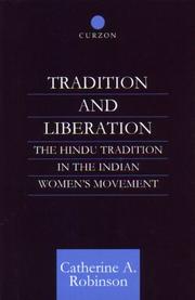 Tradition and liberation : the Hindu tradition in the Indian women's movement