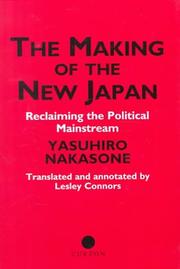 The making of the new Japan : reclaiming the political mainstream