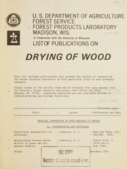 Cover of: List of publications on drying of wood.