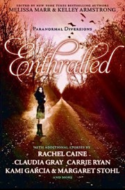 Cover of: Enthralled by Melissa Marr