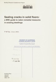 Sealing Cracks in Solid Floors by P.W. Pye