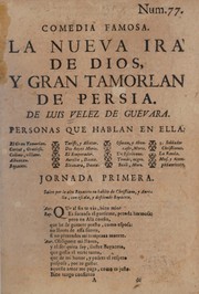 Cover of: La nueva ira de Dios y gran tamorlan de Persia by Luis Vélez de Guevara
