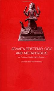 Advaita epistemology and metaphysics : an outline of Indian non-realism