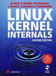 Linux kernel internals by Michael Beck