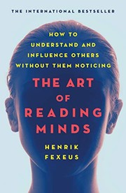 Cover of: Art of Reading Minds by Henrik Fexeus