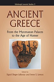 Cover of: Ancient Greece: from the Mycenaean palaces to the age of Homer