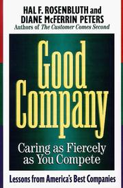Cover of: Good company: caring as fiercely as you compete