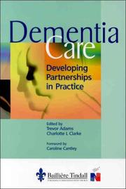 Dementia care : developing partnerships in practice