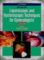 Cover of: Atlas of Laparoscopic and Hysteroscopic Techniques For Gynecologists by Togas Tulandi