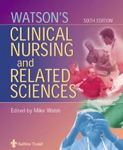 Watson's clinical nursing and related sciences