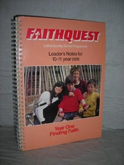 Cover of: Faithquest Year 1: Finding Faith: Leaders' Notes: 10-11s