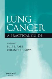 Lung cancer by Orlando E. Silva, Luis E. Raez