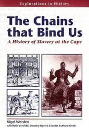 The chains that bind us by Nigel Worden