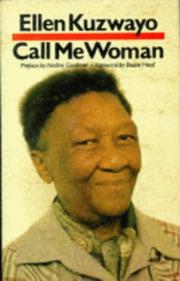 Call me woman by Ellen Kuzwayo