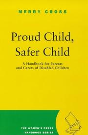 Proud child, safer child : a handbook for parents and carers of disabled children