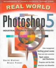 Real world Photoshop 5 by David Blatner, Bruce Fraser
