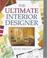 Cover of: The ultimate interior designer
