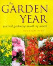 Cover of: The garden year: practical gardening month by month