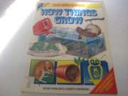 Cover of: How Things Grow (Fun with Science)