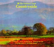 Countryside : a photographic tour of England, Wales and Northern Ireland by Joe Cornish, David Noton and Paul Wakefield