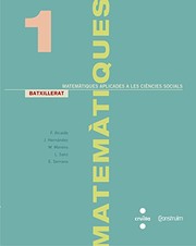 Cover of: Matemàtiques aplicades a les ciències socials. 1 Batxillerat. Construïm