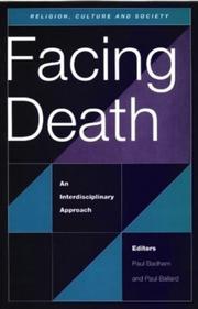 Cover of: Facing death: an interdisciplinary approach