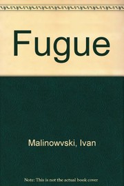 Fugue by Ivan Malinowvski