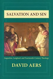 Cover of: Salvation and sin: Augustine, Langland, and fourteenth-century theology