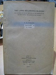 Cover of: The laws regardingslavery as a source for social history of the period of the Second Temple, the Mishnah, and Talmud