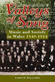 Valleys of song by Williams, Gareth, Gareth Williams