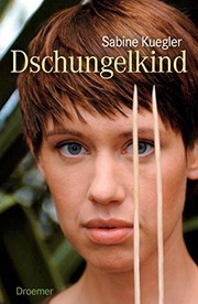 Cover of: Dschungelkind by 