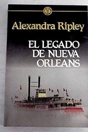 Cover of: El Legado de Nueva Orleans