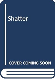 Cover of: Shatter