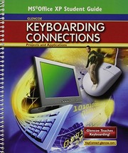 Cover of: Glencoe Keyboarding Connections: Projects and Applications, Student Edition with Office XP Student Guide