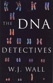 The DNA detectives