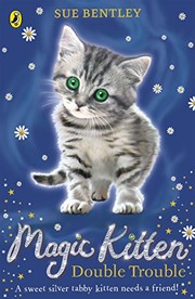 Cover of: Magic Kitten: Double Trouble