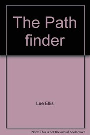 The Path finder by Lee Ellis