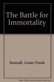 Cover of: The Battle for Immortality