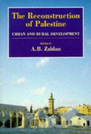 The reconstruction of Palestine by A. B. Zahlan