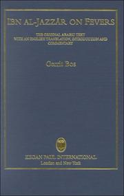 Ibn Al-Jazzar on fevers : a critical edition of Zād al-musāfir wa-qūt al-ḥāḍir (Provisions for the traveller and the nourishment for the sedentary), Bk. 7, chs. 1-6 : the original Artabic text with an