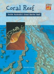 Cover of: Coral reef: inside Australia's Great Barrier Reef