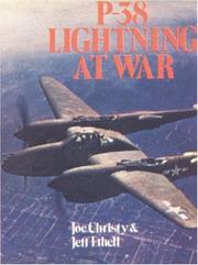 P-38 Lightning at war by Joe Christy, Jeff Ethell