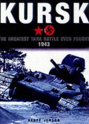 Kursk : the greatest tank battle, 1943