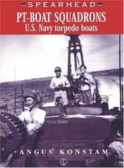 PT boat squadrons : US Navy torpedo boats